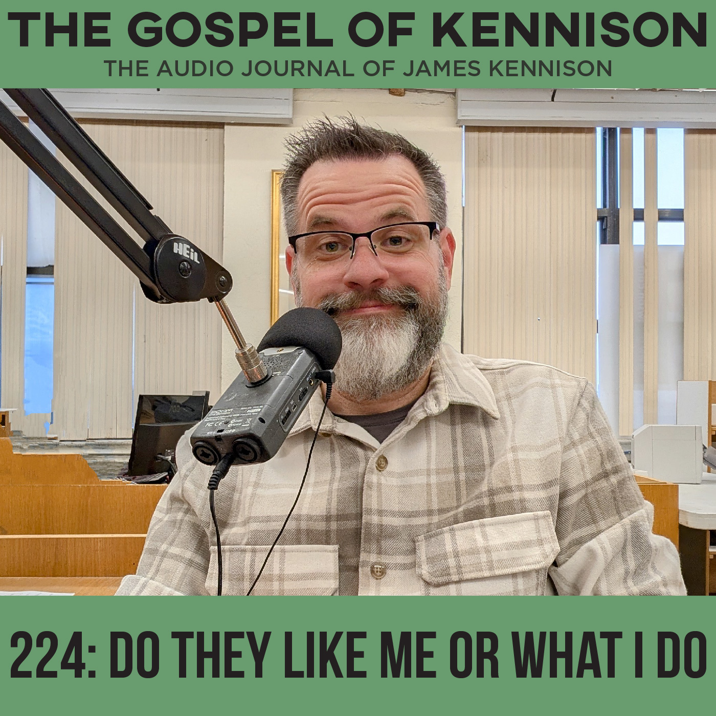 EP 224: Do They Like Me or What I Do?